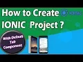 How to Create Ionic Project with Default Tab Component Ionic Framework Tutorial