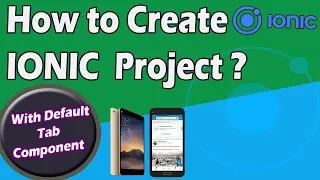 How to Create Ionic Project with Default Tab Component Ionic Framework Tutorial