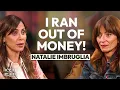 Natalie Imbruglia I Got the Life I Dreamed Of Then I Had to Start Over