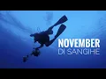 Download Lagu November di Sangihe - Ekspedisi Indonesia Biru