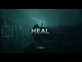 Tom Odell - Heal (The Weight Of It All) [Lyrics]