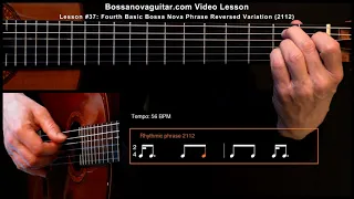 Estate - Bossa Nova Guitar Lesson Fourth Basic Bossa Nova Phrase Reversed Variation 2112