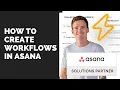 How to create Workflows in Asana