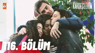 Kardeşlerim 116 Bölüm Atvturkiye 