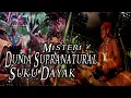 Download Lagu Misteri Dunia Supranatural SUKU DAYAK