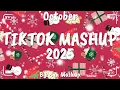 Lagu Tiktok Mashup October ๐2025๐ (Not Clean)