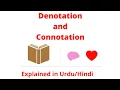 Denotation and Connotation with Example Explained in Urdu Hindi