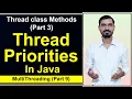 Thread Priorities in Java - Multithreading Thread class Methods by Deepak