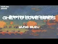 Yung Bleu - Ghetto Love Birds (Lyrics)