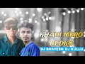 Lagu KHADI_MERO_DEDKO_HUJE_DJ_BHAVESH_DJ_KULLU_NEW_GAMIT_SONG