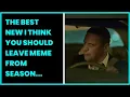 THE BEST NEW I THINK YOU SHOULD LEAVE MEME FROM SEASON 3 IS DRIVING CROONER