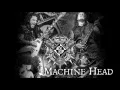 Download Lagu MACHINE HEAD - I Am Hell （Sonata In C#） Live Audio