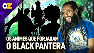 ANIMES E ROCK | As INSPIRAÇÕES do BLACK PANTERA
