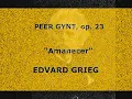 Amanecer (Morning Mood) "Peer Gynt" Grieg.