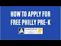 2026-2027 Free Philly Pre-K Application Guide