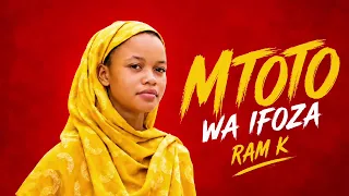 ram k mtoto wa ifoza official audio 