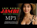 Download Lagu 🔥LAGU DAERAH JAMBI❗️VERSI ORGEN TUNGGAL MP3 || PENYEMANGAT KERJA