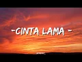 Download Lagu CINTA LAMA - Sarambang ft. Fresly Nikijukuw (LIRIK)