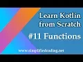 Kotlin Programming Tutorial - Functions