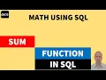 SUM function in SQL SQL SUM function