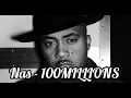 Nas - 100MILLIONS