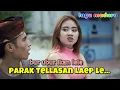 Download Lagu UBUR UBUR IKAN LELE/PARAK TELLASAN LAEP LE/LAGU MADURA FAQIH TAKESA/NINGSIH DA