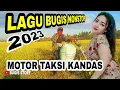 Lagu Aksi Motoro Taksi Galung (ojek sawah) Backsound Lagu bugis Nonstop enak Waktu kerja, Bugis Soppeng