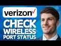 Check Verizon Wireless Port Status Full Guide 2026