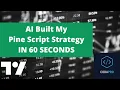 I Typed My Strategy in Plain English and Got Pine Script in Seconds No Coding