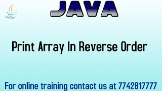 How to print array in reverse order in java