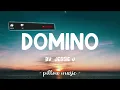Domino - Jessie J (Lyrics) 🎵