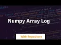 numpy array log