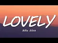 Lagu Billie Eilish - lovely (Lyrics) ft. Khalid