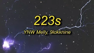 YNW Melly - 223s ft 9lokknine