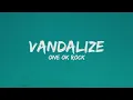 Download Lagu ONE OK ROCK - Vandalize Japanese Version (Lyrics)