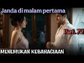 Lagu Part.72 - Menemukan kebahagiaan masing-masing