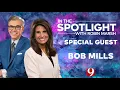 In the Spotlight Bob Mills on Grit Faith Building the American Dream