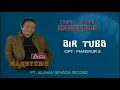 MANSYUR S - AIR TUBA (Official Video Musik ) HD