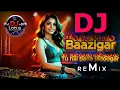 Baazigar DJ Remix | EDM Bollywood Mix | DJ Lotus | Bass Boosted Love Song 2025