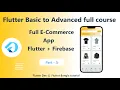 Part - 5 Flutter E-commerce app with firebase