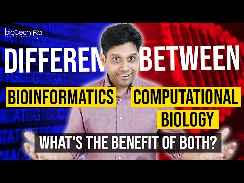 Download MP3 Difference Between Bioinformatics and Computational Biology