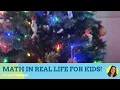 Math in Real Life for Kids Christmas tree math
