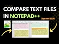 Comparing text files in NotePad Quick and Easy way to compare text files