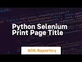 python selenium print page title