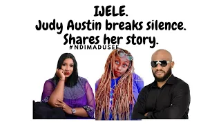 ijele judy austin breaks silence shares her story posted by yuledochietv