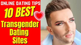 10 Best TRANSGENDER Dating Sites 2024