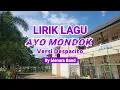 Lirik Lagu AYO MONDOK!!! Versi Despacito || Smp Al-Qur'an Ma'rifatussalaam - By Menara Band