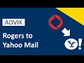 How to Transfer Rogers Email to Yahoo Mail With Attachments