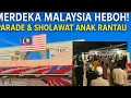 Download Lagu Heboh Parade dan Sholawat Anak Rantau di Merdeka Malaysia