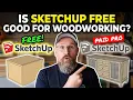 Is SketchUp Free Worth It for Woodworking My Honest Take